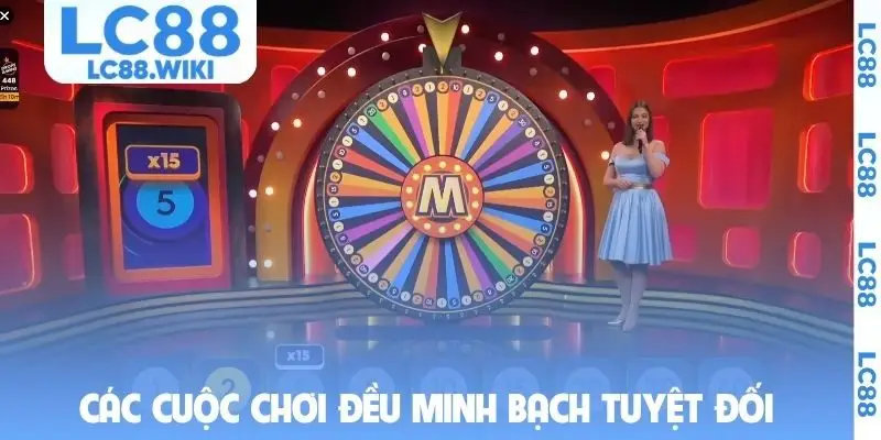 Các cuộc chơi đều minh bạch tuyệt đối