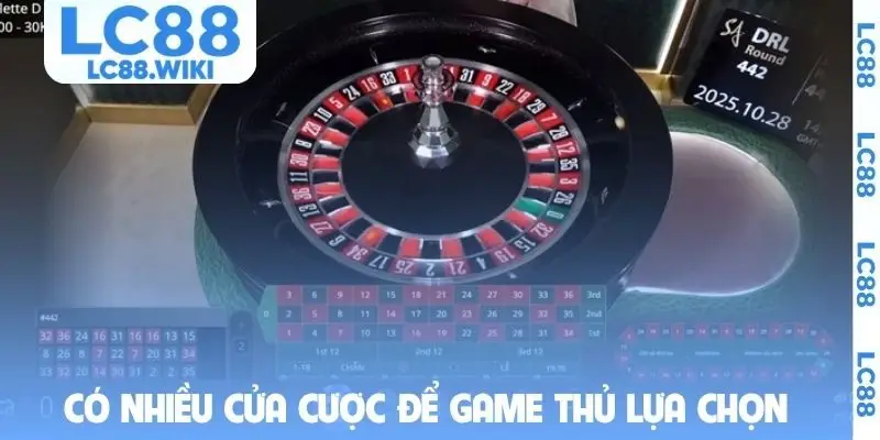 Có nhiều cửa cược để game thủ lựa chọn xuống tiền