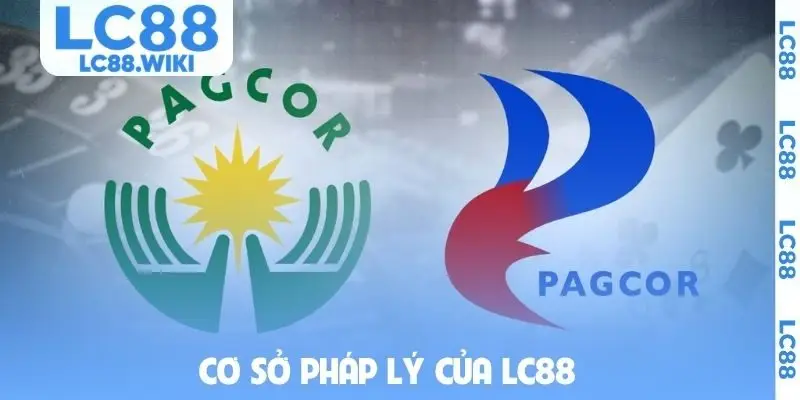 Cơ sở pháp lý của LC88