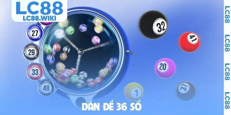 dàn đề 36 số