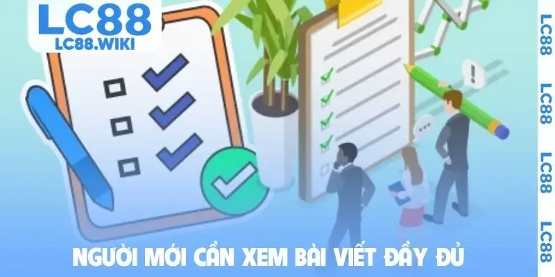 Người mới cần xem bài viết đầy đủ