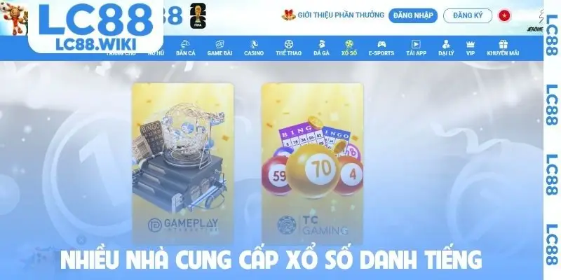 Nhiều nhà cung cấp xổ số danh tiếng