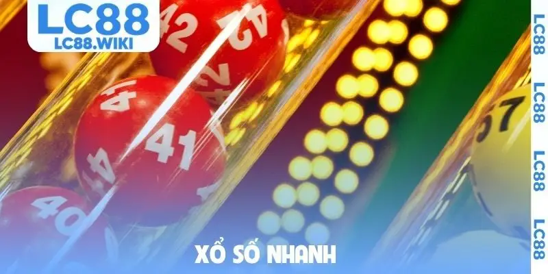 xổ số nhanh